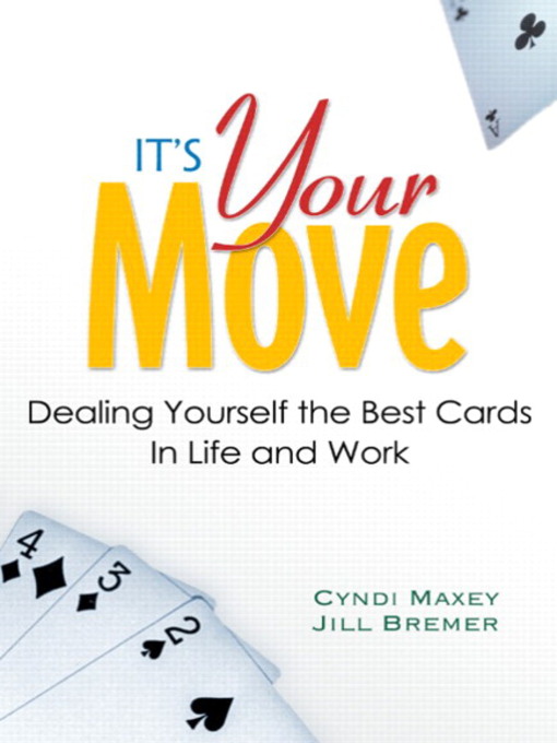 Title details for It's Your Move by Cyndi Maxey - Available